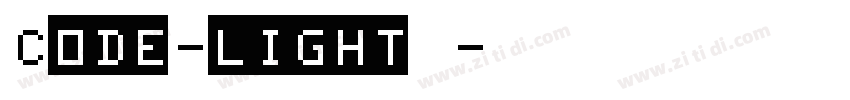 Code-light 亮体字体转换